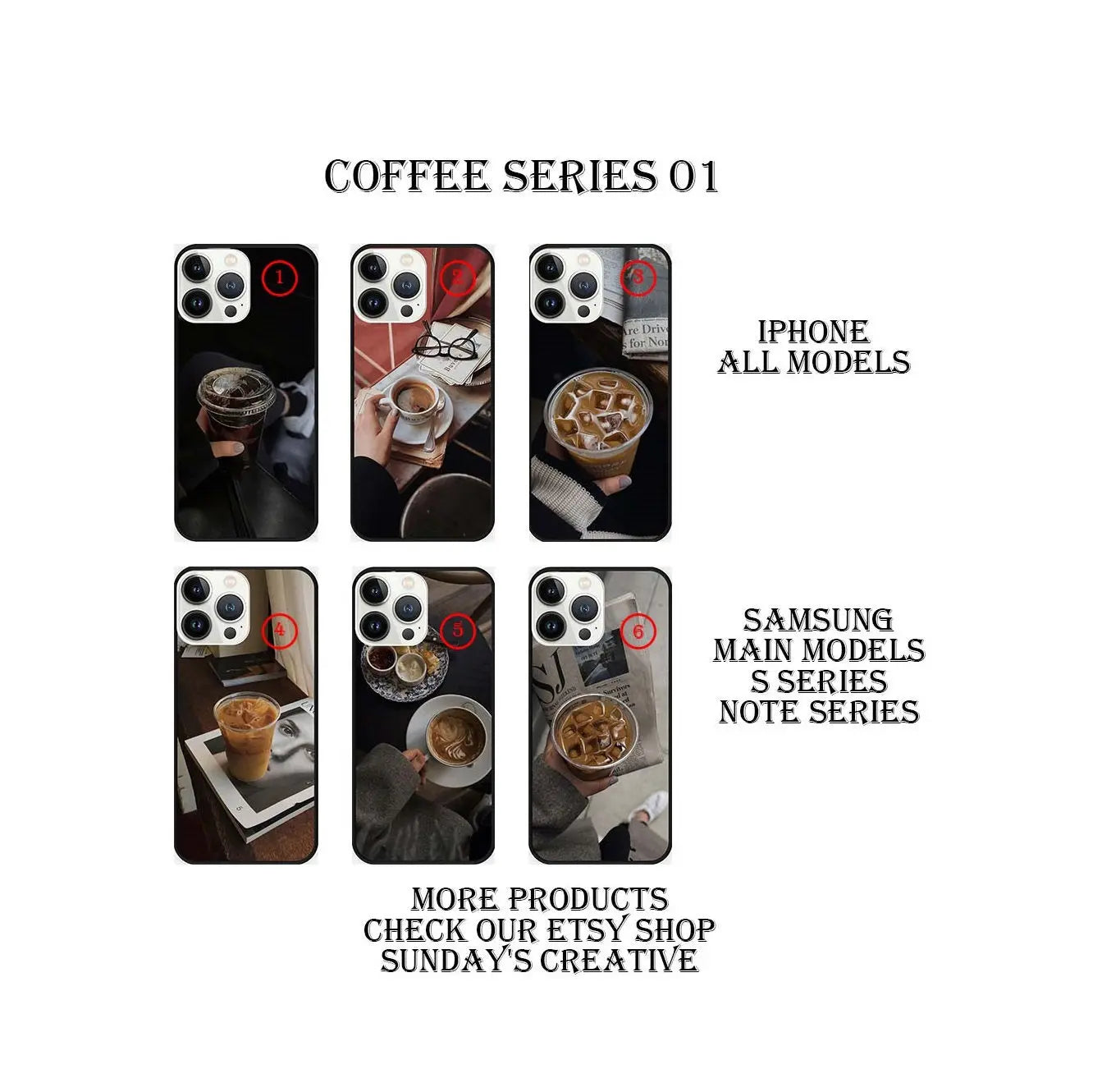 Designed phone cases Coffee series 01 Sunday's Creative
